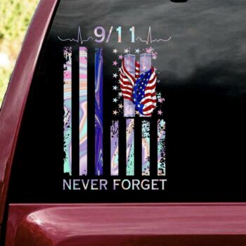 9/11 Never Forget Stickers