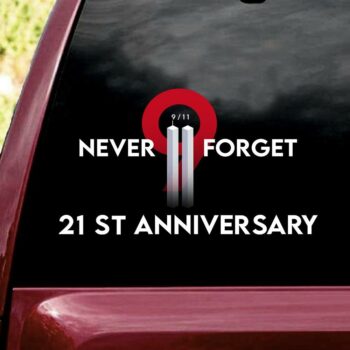 9/11 Memorial Never Forget Car Sticker