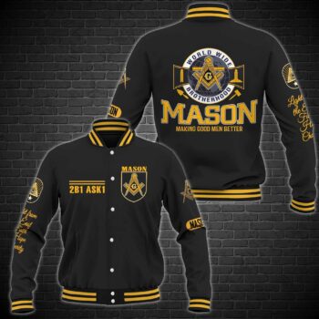 Freemason Making Good Men Better Mason Baseball Shirt , Baseball Jacket