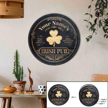 Black Happy Patrick’s Day,Irish Pub 3 Layered Wooden Art Personalized Barrel End Bar Sign