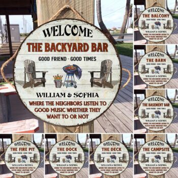 Backyard Bar Patio Grilling Listen To The Good Music Couple Husband Wife - Backyard Sign - Personalized Custom Wooden Sign, All Over Printed